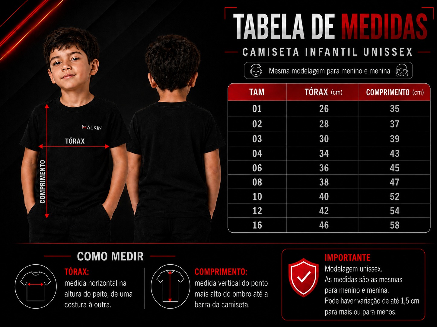 Tabela de medidas da Camiseta Infantil Unissex Malkin: tamanhos 01, 02, 03, 04, 06, 08, 10, 12 e 16